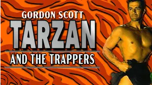 TARZAN AND THE TRAPPERS Gordon Scott