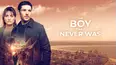 The Boy That Never Was