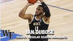 Ian DuBose 2020-21 Regular Season Highlights | Wake Forest Guard