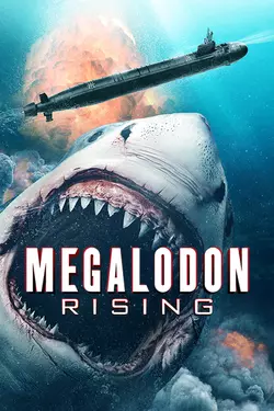 Megalodon Rising