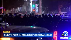 LA County man pleads guilty to possessing Molotov cocktail during anti-ICE protest