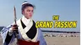 Grand Passion, The