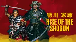 Tokugawa: Rise of the Shogun