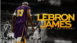LeBron James: King of the Court
