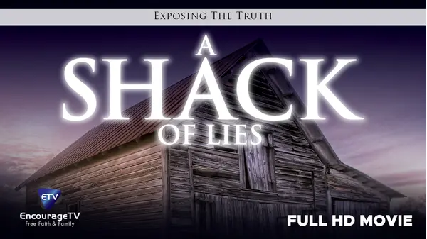 Exposing The TRUTH, The: A Shack of Lies | Xumo Play