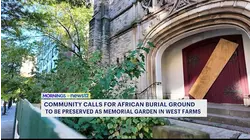 Preserving History: Community pushes to preserve historic African burial ground