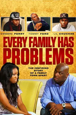 Every Family Has Problems