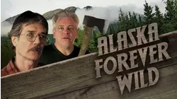 Alaska: Forever Wild