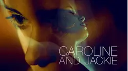 Caroline and Jackie