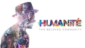 Humanité, The Beloved Community