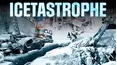 Icetastrophe