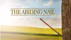 The Abiding Nail
