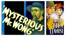 The Mysterious Mr Wong with Bela Lugosi
