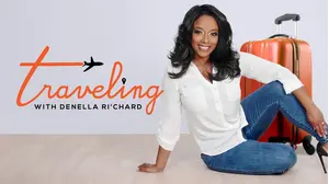Traveling with Denella Ri'chard