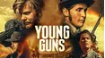 Young Guns
