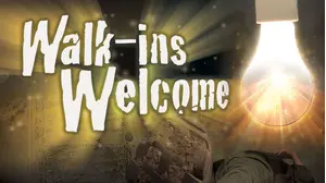 Walk-ins Welcome