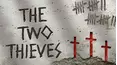 The Two Thieves