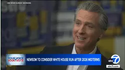Is California Gov. Gavin Newsom considering a presidential run?