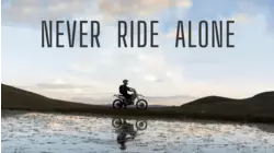 Never Ride Alone