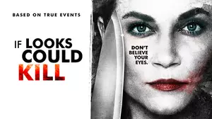 If Looks Could Kill