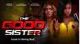 The Good Sister
