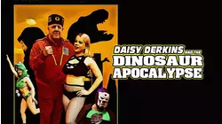 Daisy Derkins & The Dinosaur Apocalypse