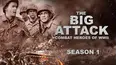 The Big Attack: Combat Heroes of WWII