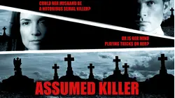 Assumed Killer