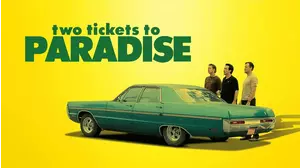 Two Tickets to Paradise