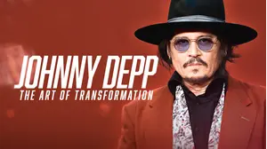 Johnny Depp: The Art Of Transformation