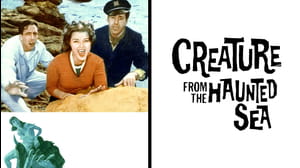 CREATURE FROM THE HAUNTED SEA