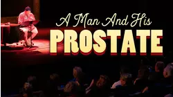 A Man and His Prostate