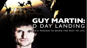 Guy Martin: D-Day Landing