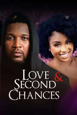 Love And Second Chances
