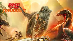 Rise of the Jurassic