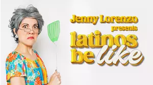 Jenny Lorenzo Presents Latinos Be Like