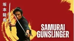 Ryoma Sakamoto: Samurai Gunslinger