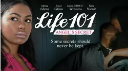 Life 101: Angel's Secret