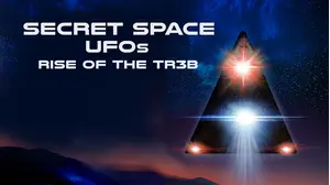 Secret Space UFOs: Rise of The TR3B