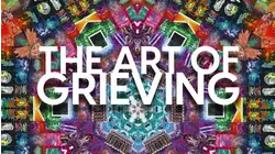 The Art of Grieving