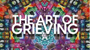 The Art of Grieving