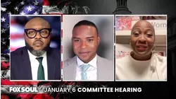Fox Soul Presents January 6th Committee Hearing
