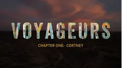 Voyageurs - Chapter One