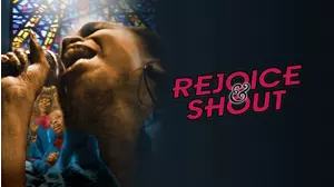 Rejoice and Shout
