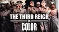 The Third Reich in Color