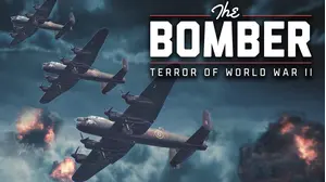 The Bomber: Terror of World War II