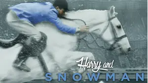 Harry and Snowman