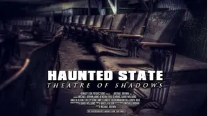 Haunted State: Theatre Of Shadows