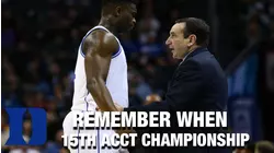 Coach K's 15th ACC Tournament Championship | Coach K Remember When