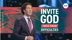 Invite God In Your Difficulties